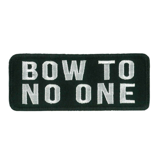 Hot Leathers Bow To No One Embroidered Patch Ppw1219 PPW1219