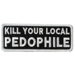 Hot Leathers Local Pedo 4 X 1.5" Embroidered Patch PPW1282